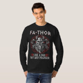 Fathor  Like A Dad Just Way Mightier Father's Day  Tシャツ (正面フル)