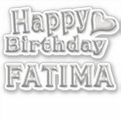Fatima Happy Birthday silver Aufkleber Sticker シール (正面)