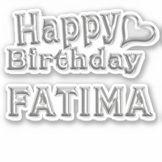 Fatima Happy Birthday silver Aufkleber Sticker シール (正面)
