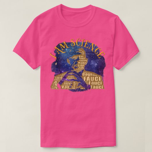 Fauci I Am Science宇宙エイリアンアンチ委任状Arr Tシャツ (デザイン正面)