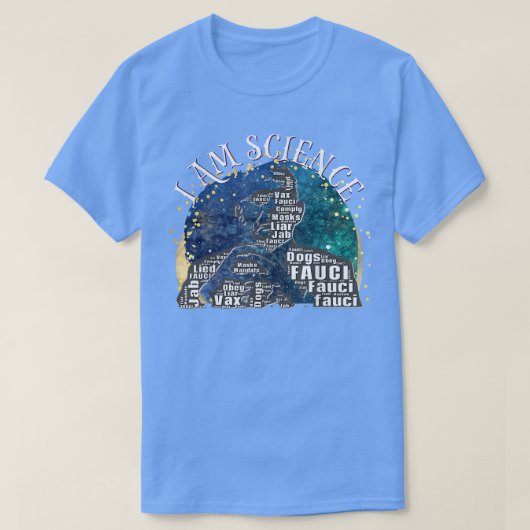 Fauci I Am Science宇宙エイリアンアンチ委任状Arr Tシャツ (デザイン正面)