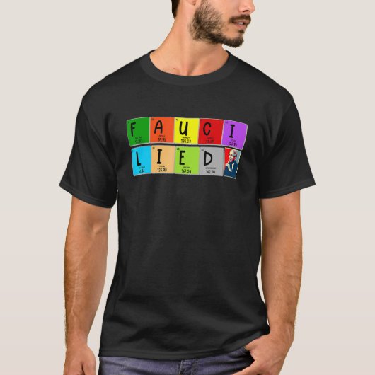 Fauci Liar嘘をついたヴィンテージ科学の予期せぬ火災Dr. Tシャツ (正面)