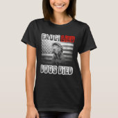 Fauci Lied Dogs Died Tシャツ (正面)