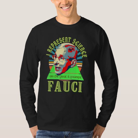 Fauci Representes Science Wizardアンチ自由主義のマスクF Tシャツ (正面)