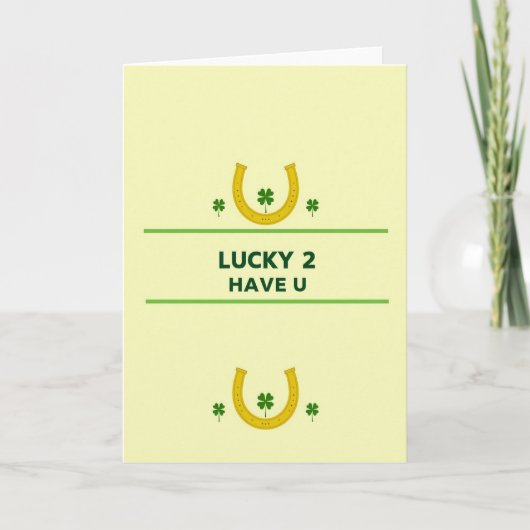 Faux Gold Lucky To Have You Card カード (正面)