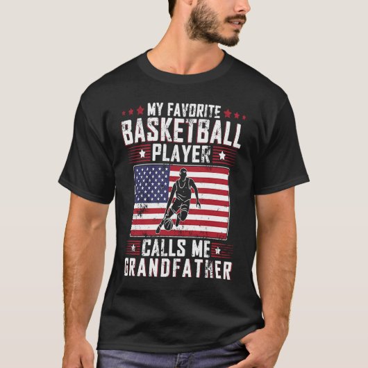 Favorite Basketball Player Calls Me Grandfather Fa Tシャツ (正面)