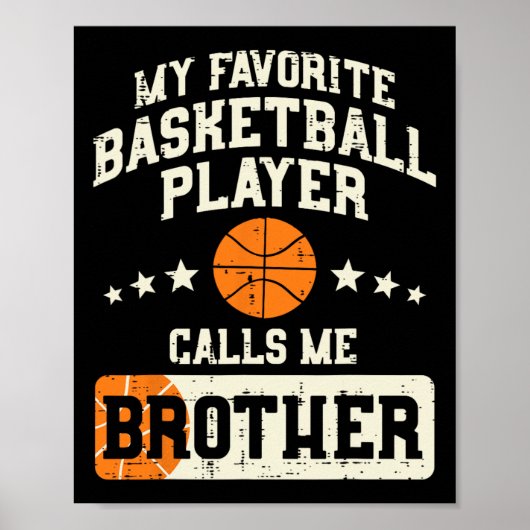 Favorite Bysketbyll Player Brother Family Byller B ポスター (正面)