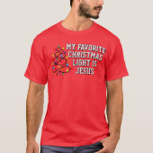 Favorite Christmas Light T-Shirt Tシャツ (正面)