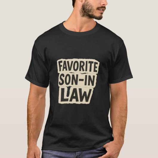 Favorite Son In Law Funny Ransom Note Paper Cutout Tシャツ (正面)