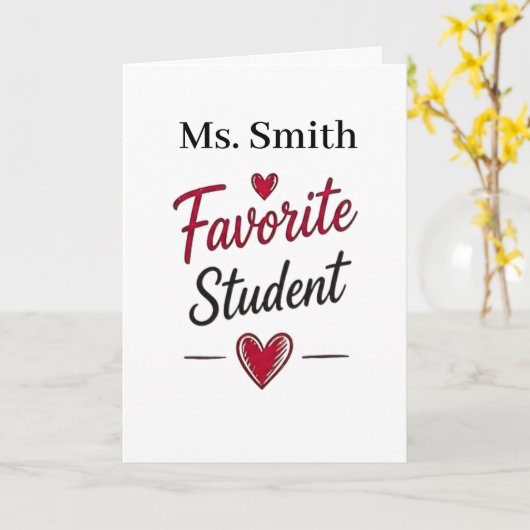 Favorite Student Personalized Teacher Gift カード (黄色い花)