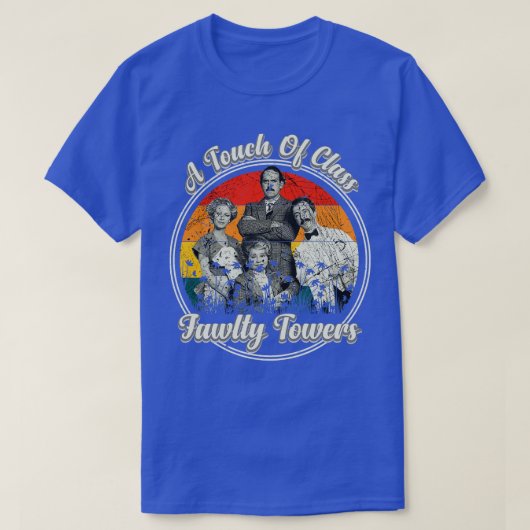 Fawlty TowersクラスTシャツのtouch Tシャツ (デザイン正面)