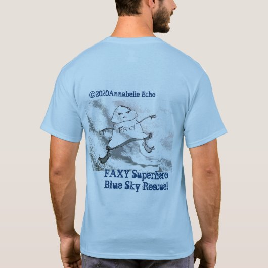 FAXY superHero Blue Sky Rescue ©2020Annabelle Echo Tシャツ (裏面)