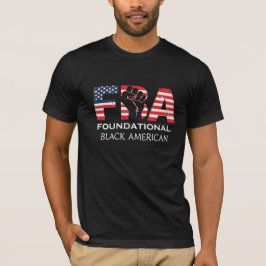 FBA Foundational Black American Raised Fist Tシャツ