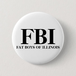 FBIのイリノイのFATの男の子 缶バッジ