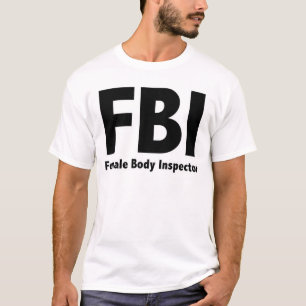 FBIの失礼なおもしろいユーモア Tシャツ