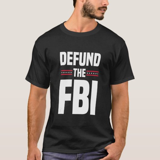 FBIの資金を取り除く Tシャツ (正面)