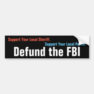 FBIの資金を引き出す バンパーステッカー