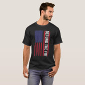 FBIアメリカ国旗3の資金を取り除く Tシャツ (正面フル)