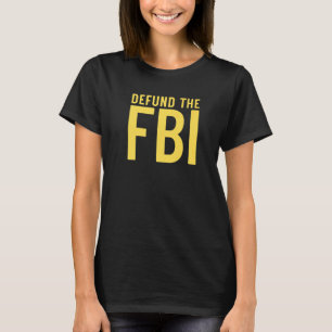 FBIアンチ政治資金を取り除く Tシャツ