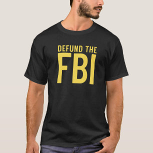 FBIアンチ政治資金を取り除く Tシャツ