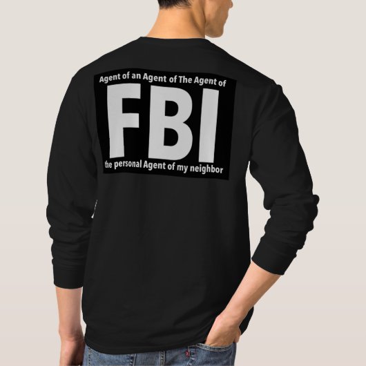 FBIプリントノベルティ:ユーモアデザイン Tシャツ (裏面)