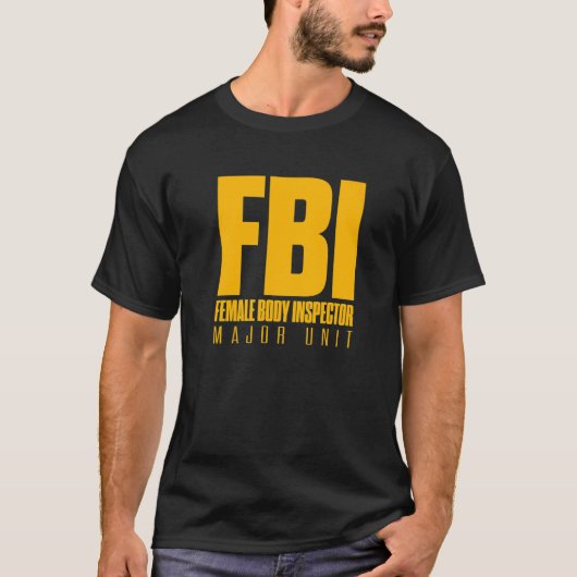FBI女性体監察部専攻の隊パパジョークHumo Tシャツ (正面)