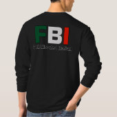 FBI完全なBloodedのイタリアンな長袖BlkのTシャツ2 Tシャツ (裏面)