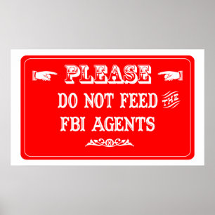 FBI捜査官を食べ物を与えないで下さい ポスター