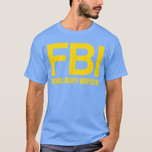 FBI連邦お尻監察官X ラブデートファンだけ Tシャツ (正面)