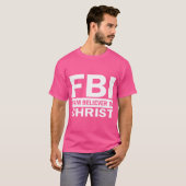 Fbi – キリストを固く信じる者 tシャツ (正面フル)