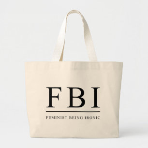FBI  フェミニストは皮肉おもしろい ラージトートバッグ