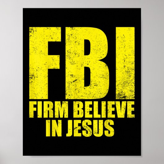 FBI 堅い信仰を持つイエス信者 クリスチャンのモチベーション ポスター (正面)