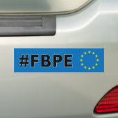 #FBPEはプロEUのアンチBrexitを後を追います バンパーステッカー (車上)