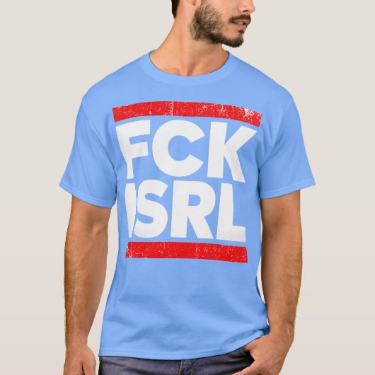 FCK ISRL 大胆な抗議 抵抗のタイポグラフィ Tシャツ (正面)