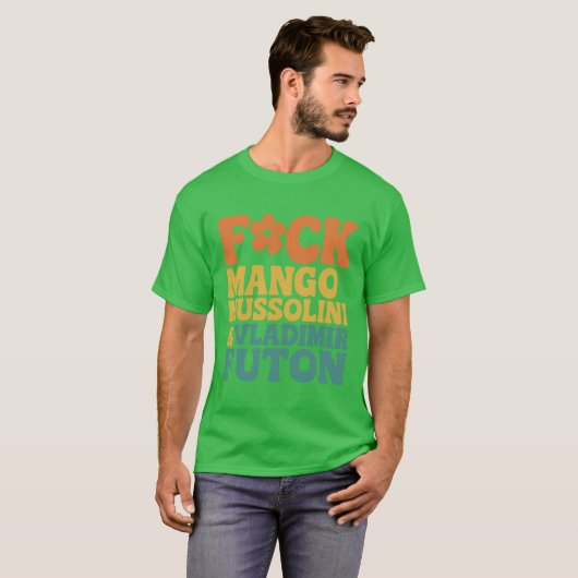 FCK MANGO MUSSOLINI & VLADIMIR FUTON Tシャツ (正面フル)
