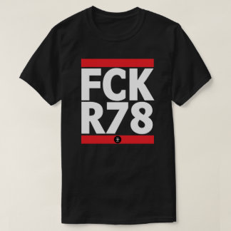 FCK R78 Tシャツ