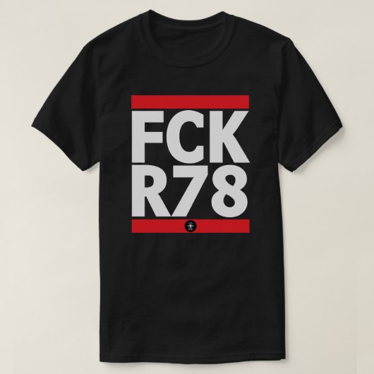 FCK R78 Tシャツ (デザイン正面)