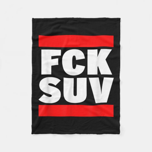Fck SUV 気候保護 環境保護 フリースブランケット (正面)