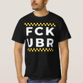 FCK UBR – タクシー Tシャツ (正面)