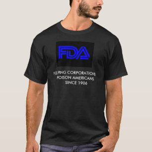FDAをストップ Tシャツ