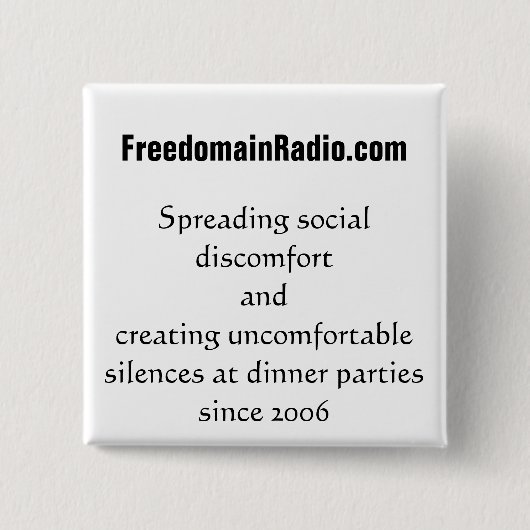 FDRの「不快な沈黙」ボタン 缶バッジ (正面)