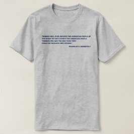 FDR引用文ライト Tシャツ