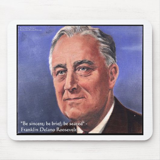 FDR (Roosevelt) "Be Brief"知恵引用文ギフト マウスパッド (正面)