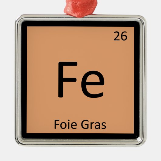 Fe - フォアグラ化学元素記号 メタルオーナメント (正面)