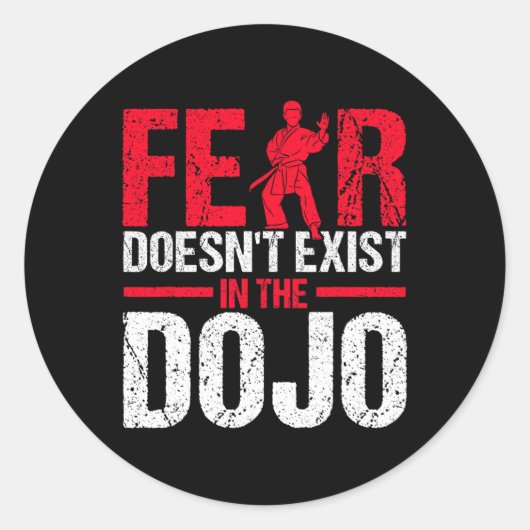 Fear Doesn't Exist In The Dojo Karate  ラウンドシール (正面)