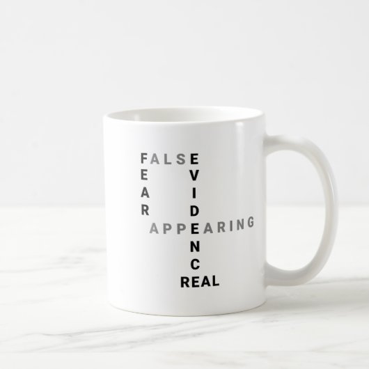 Fear False Evidence Appearing Real Motivational  コーヒーマグカップ (右)