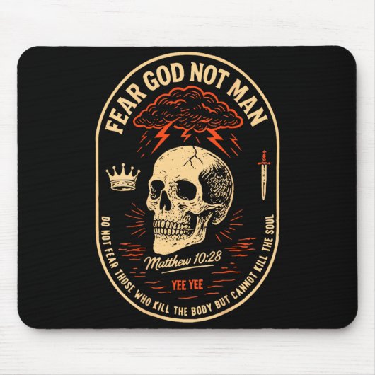 Fear God Not Mean Do Not Fear Those Kill The Body マウスパッド (正面)