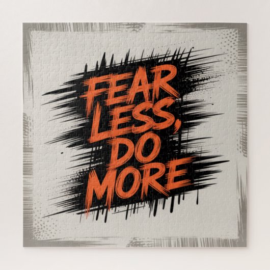 Fear Less, Do More ジグソーパズル (縦)