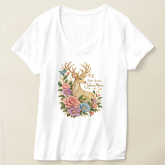 Fear Less Shine More: 装飾的な花の鹿 Tシャツ
