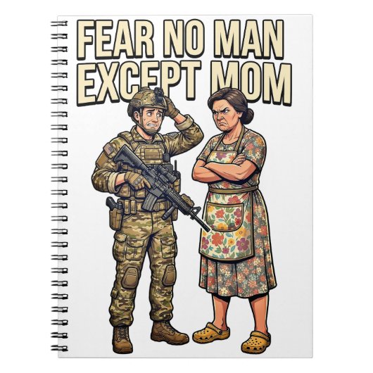 Fear No Man Except Mom Military 01 ノートブック (正面)